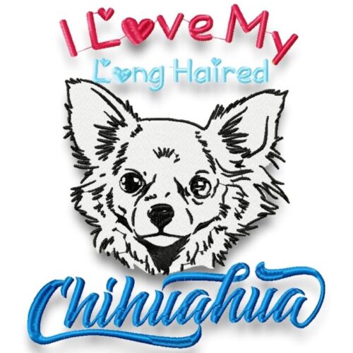 I Love My Long Haired Chihuahua