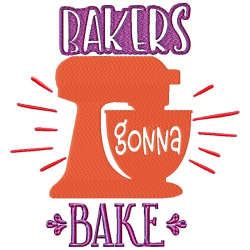 Bakers Gonna Bake