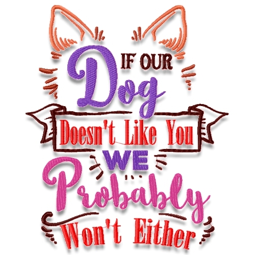 if the dog doesn't like you