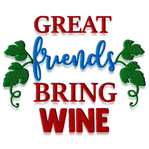 Friends Bring Wine