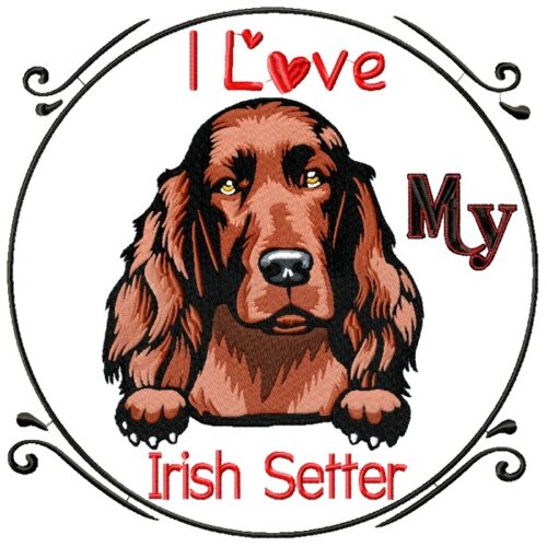 I Love My Irish Setter
