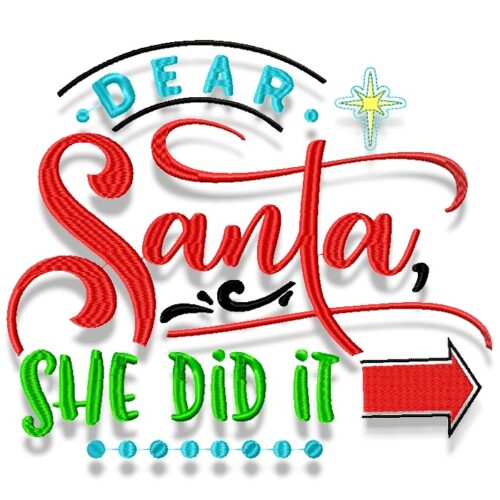 Dear Santa, She Did It
