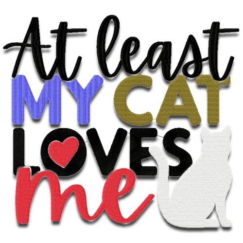 At least my cat loves me